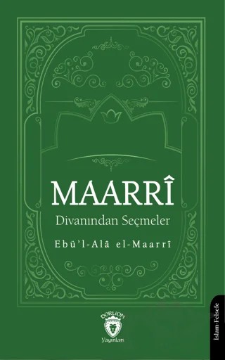Maarri Divanından Seçmeler – Ebü’l-Ala el-Maarri – Dorlion Yayınları kitap kapağı