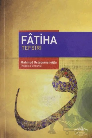 Fatiha Tefsiri – Mahmud Ustaosmanoğlu – Ahıska Yayınevi kitap kapağı