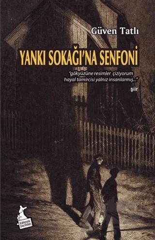 Yankı Sokağı’na Senfoni – Güven Tatlı – Kanguru Yayınları kitap kapağı