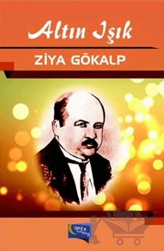 Altın Işık – Ziya Gökalp – Gece Kitaplığı kitap kapağı