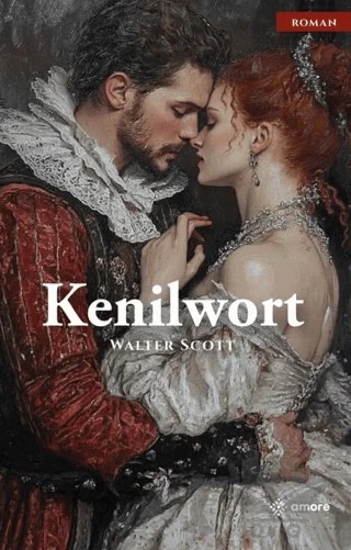 Kenilworth – Walter Scott – Amore Yayınevi kitap kapağı