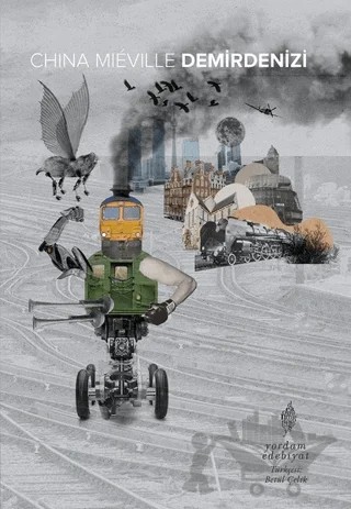 Demirdenizi – China Mieville – Yordam Edebiyat kitap kapağı