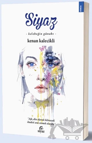 Siyaz – Kenan Kalecikli – Siyaz Yayınevi kitap kapağı