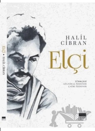 Elçi – Halil Cibran – Sujala Yayıncılık kitap kapağı