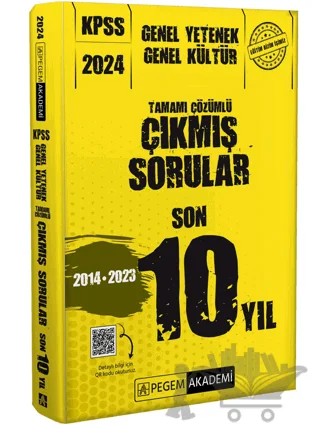 2024 KPSS Genel Yetenek Genel Kültür Tamamı Çözümlü Çıkmış Sorular Son 10 Yıl – Kolektif – Pegem Akademi Yayıncılık kitap kapağı