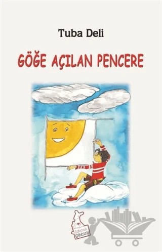 Göğe Açılan Pencere – Tuba Deli – Kanguru Çocuk kitap kapağı