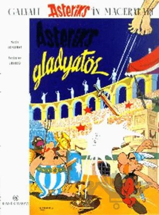 Asteriks Gladyatör – Albert Uderzo, Rene Goscinny – Remzi Kitabevi kitap kapağı