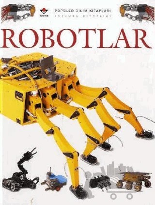 Robotlar – Clive Gifford – TÜBİTAK Yayınları kitap kapağı