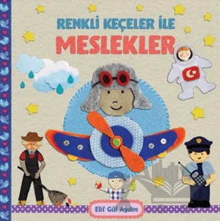 Renkli Keçeler ile Meslekler – Elif Gül Aydın – Martı Çocuk Yayınları kitap kapağı