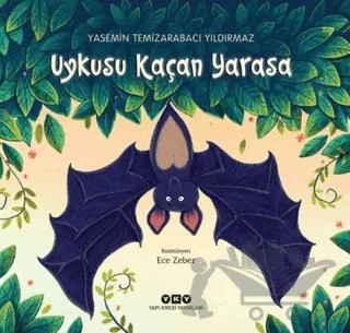 Uykusu Kaçan Yarasa – Yasemin Temizarabacı Yıldırmaz – Yapı Kredi Yayınları kitap kapağı