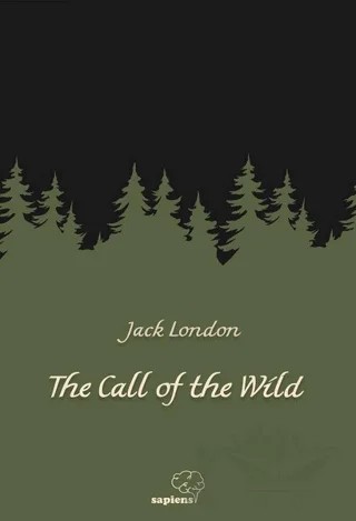 The Call Of The Wild – Jack London – Sapiens Yayınları kitap kapağı