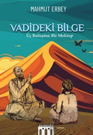 Vadideki Bilge – Mahmut Erbey – Patara Kitap kitap kapağı