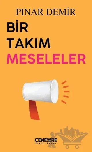 Bir Takım Meseleler – Pınar Demir – Cenevre Fikir Sanat kitap kapağı