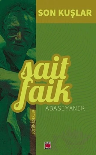 Son Kuşlar – Sait Faik Abasıyanık – Elips Kitap kitap kapağı
