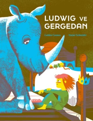 Ludwig ve Gergedan – Noemi Schneider – MEAV Yayıncılık kitap kapağı
