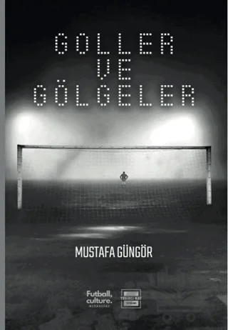 Goller ve Gölgeler – Mustafa Güngör – Yedinci Kat Yayınları kitap kapağı