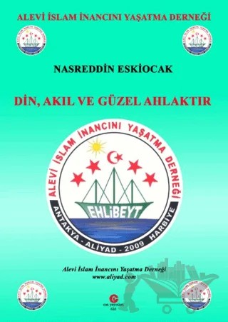 Din, Akıl Ve Güzel Ahlaktır – Nasreddin Eskiocak – Can Yayınları (Ali Adil Atalay) kitap kapağı