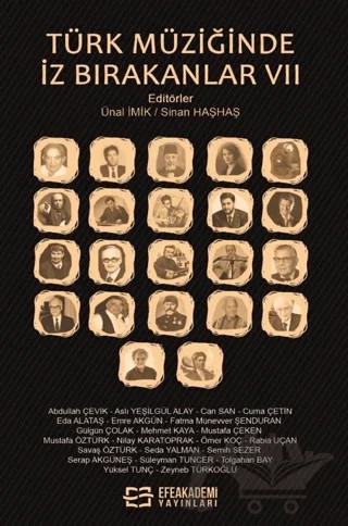 Türk Müziğinde İz Bırakanlar 7 – Kolektif – Efe Akademi Yayınları kitap kapağı