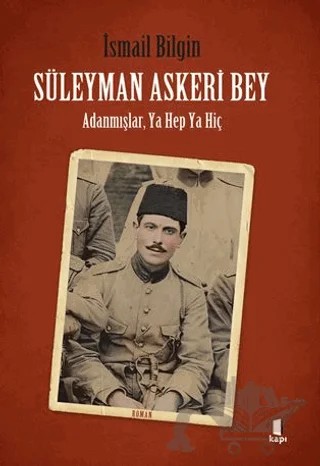 Süleyman Askeri Bey – İsmail Bilgin – Kapı Yayınları kitap kapağı