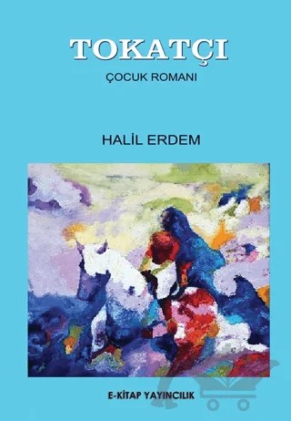 Tokatçı – Halil Erdem – E-Kitap Yayıncılık kitap kapağı
