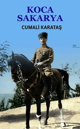 Koca Sakarya – Cumali Karataş – Günce Yayınları kitap kapağı