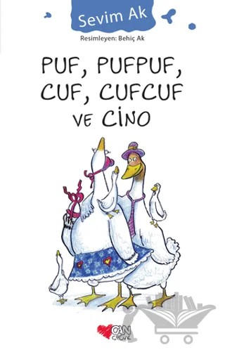 Puf, Pufpuf, Cuf, Cufcuf ve Cino – Sevim Ak – Can Çocuk Yayınları kitap kapağı