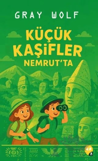 Küçük Kaşifler Nemrut'ta – Gray Wolf – X10 Kitap kitap kapağı