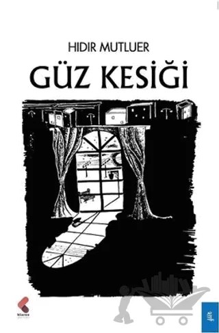Güz Kesiği – Hıdır Mutluer – Klaros Yayınları kitap kapağı
