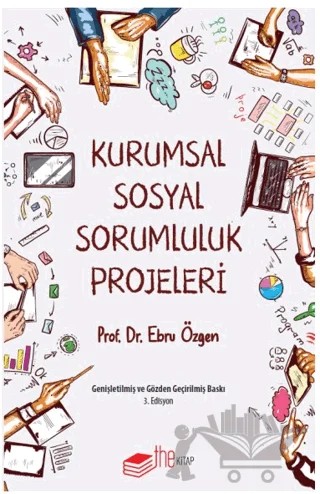 Kurumsal Sosyal Sorumluluk Projeleri – Ebru Özgen – The Kitap kitap kapağı