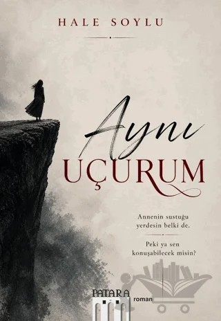 Aynı Uçurum – Hale Soylu – Patara Kitap kitap kapağı
