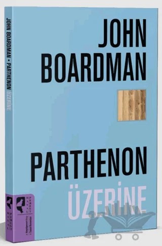Parthenon Üzerine – John Boardman – HayalPerest Kitap kitap kapağı