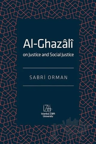 Al-Ghazali – Sabri Orman – İstanbul Sabahattin Zaim Üniversitesi Yayınları kitap kapağı