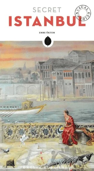 Secret İstanbul – Emre Öktem – Jonglez Yayınları kitap kapağı