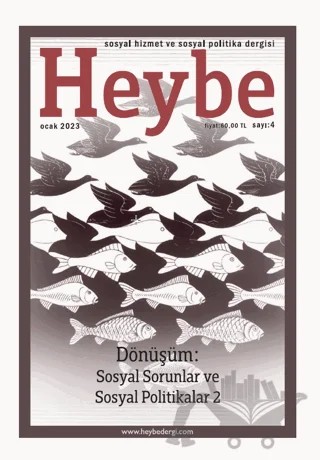 Heybe Sosyal Hizmet ve Sosyal Politika Dergisi Sayı: 4 Ocak 2023 – Nika Yayınevi kitap kapağı