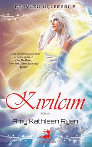 Kıvılcım – Amy Kathleen Ryan – Olimpos Yayınları kitap kapağı
