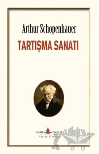 Tartışma Sanatı – Arthur Schopenhauer – Katip Yayınları kitap kapağı