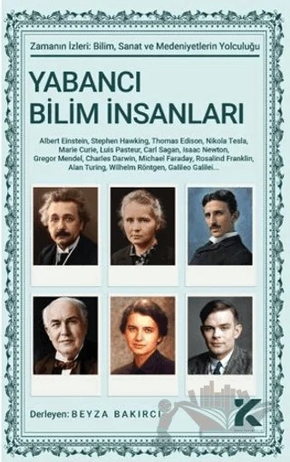 Zamanın İzleri - 2 Yabancı Bilim İnsanları – Beyza Bakırcı – Kiba Yayımcılık kitap kapağı
