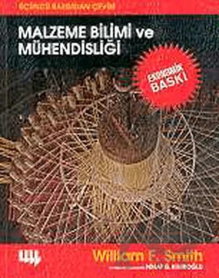 Malzeme Bilimi ve Mühendisliği – William F. Smith – Literatür Yayıncılık kitap kapağı