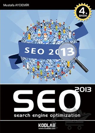 Seo 2013 - Search Engine Optimization – Mustafa Aydemir – Kodlab Yayın Dağıtım kitap kapağı