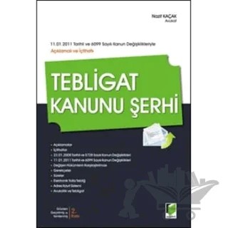 Tebligat Kanunu Şerhi – Nazif Kaçak – Adalet Yayınevi kitap kapağı