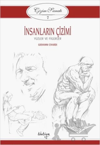 Çizim Sanatı 7 - İnsanların Çizimi – Giovanni Civardi – Koleksiyon Yayıncılık kitap kapağı