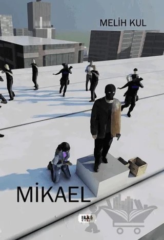 Mikael – Melih Kul – Tilki Kitap kitap kapağı
