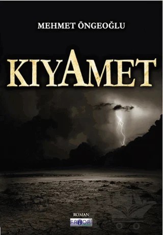 Kıyamet – Mehmet Öngeoğlu – Favori Yayınları kitap kapağı