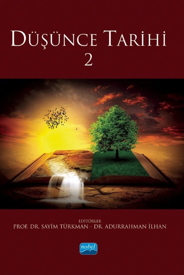Düşünce Tarihi 2 – Abdurrahman İlhan, Arzu Erman, H. Mustafa Eravcı, Hülya Aslan, İbrahim Baş, Kadir Ertaç Çelik, Sayim Türkman, Sinan Öztürk, Sümeyra Öztürk, Vehbiye Eviz, Yakup Kirişçi – Nobel Akademik Yayıncılık kitap kapağı