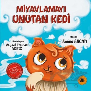 Miyavlamayı Unutan Kedi – Emine Ercan – 2E Kitap kitap kapağı