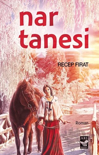 Nar Tanesi – Recep Fırat – Arı Sanat Yayınevi kitap kapağı
