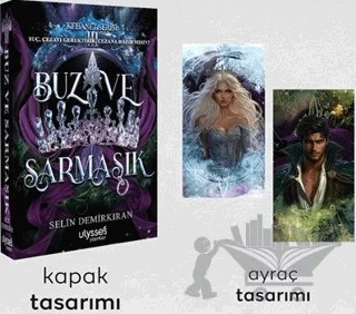 Kehanet Serisi 3 - Buz ve Sarmaşık – Selin Demirkıran – Ulysses Yayınları kitap kapağı
