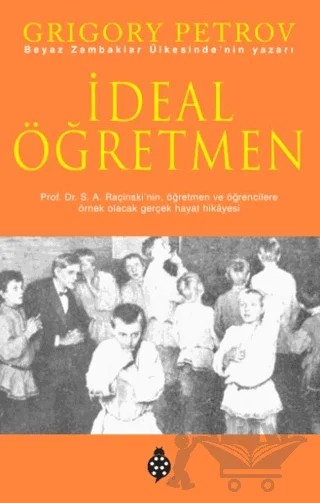 İdeal Öğretmen – Grıgory Petrov – Uğurböceği Yayınları kitap kapağı