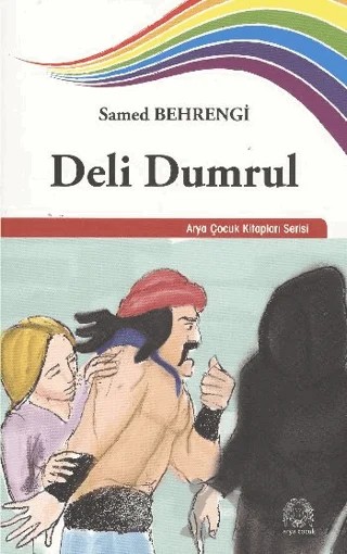 Deli Dumrul – Samed Behrengi – Arya Yayıncılık kitap kapağı