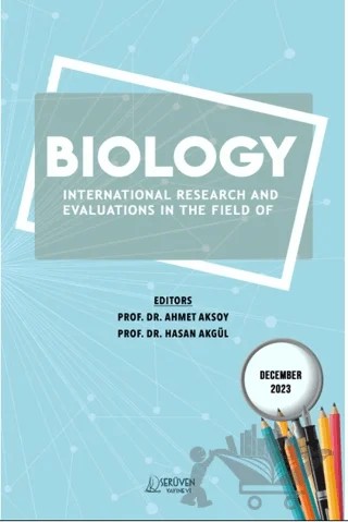 International Research and Evaluations in the Field of Biology - December 2023 – Ahmet Aksoy, Hasan Akgül – Serüven Yayınevi kitap kapağı